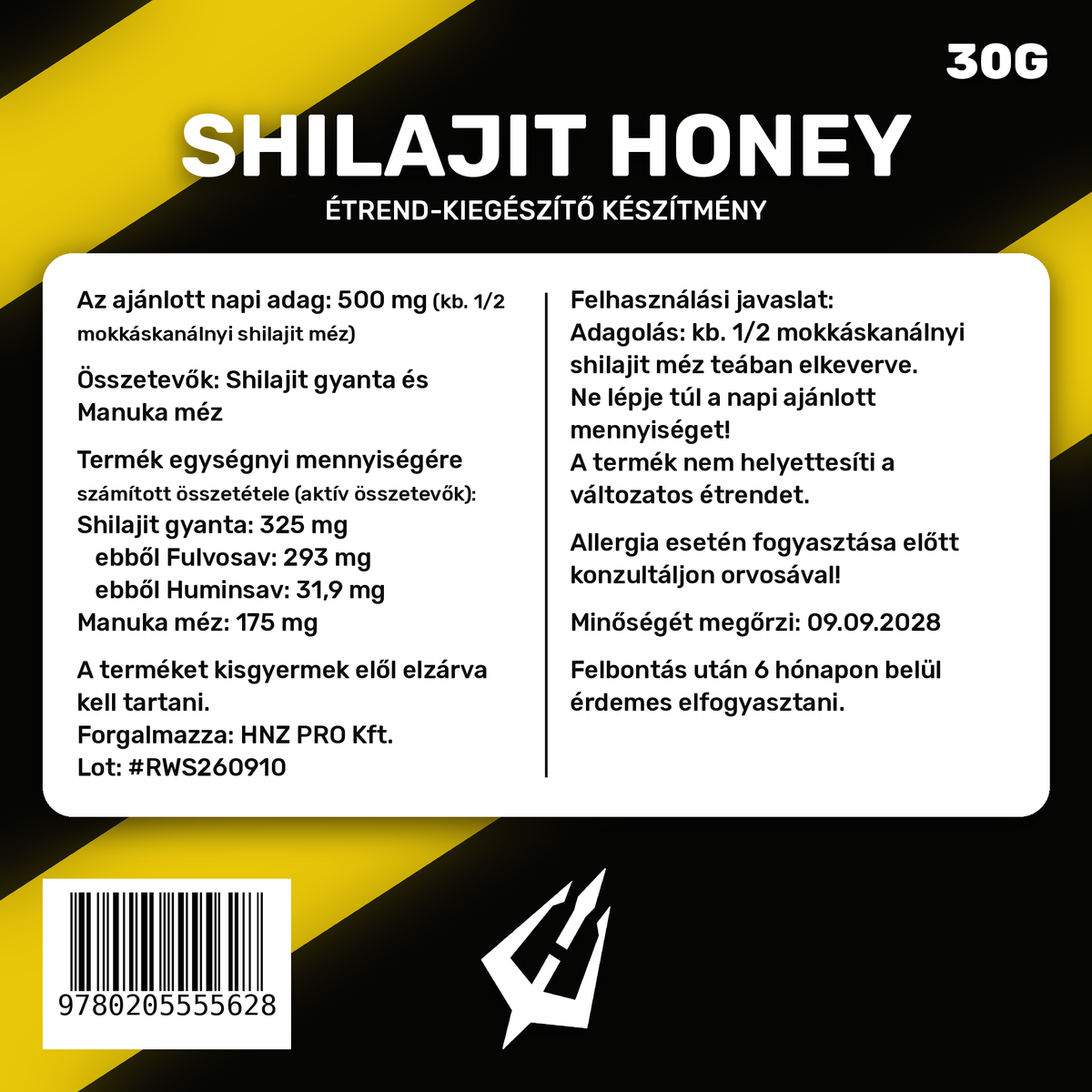 Shilajit Honey 30 g címke: napi adag 500 mg (fél mokkáskanál), 325 mg shilajit gyanta, ebből 293 mg fulvosav, 175 mg manuka méz, tétel RWS260910